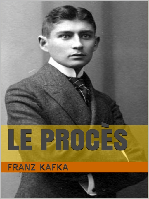 Title details for Le Procès by Franz Kafka - Available